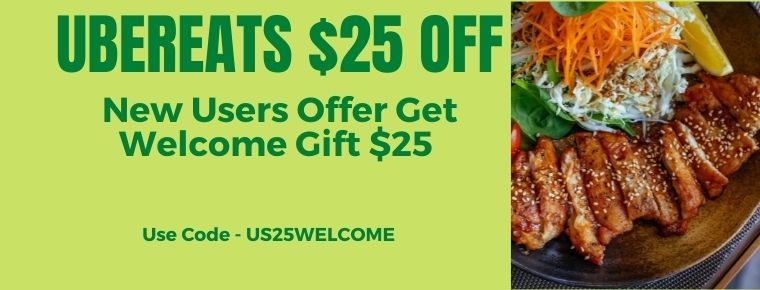 Get $25 OFF | UberEats Promo Code For New Users 2022